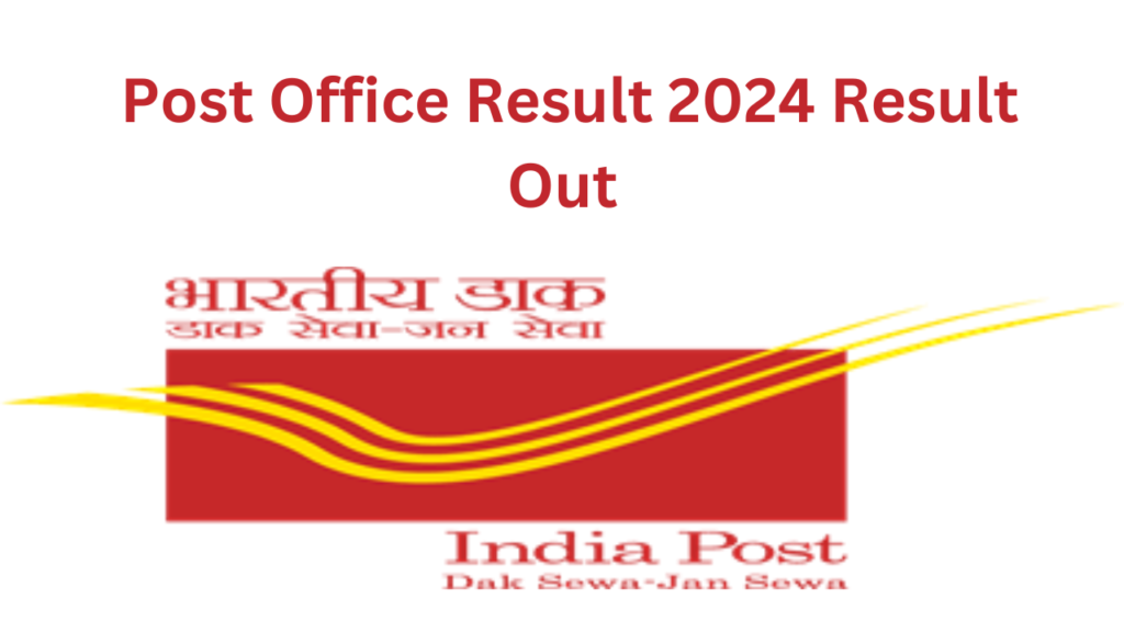 Post Office Result 2024 Result Out